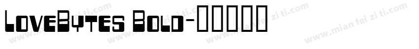 LoveBytes Bold字体转换